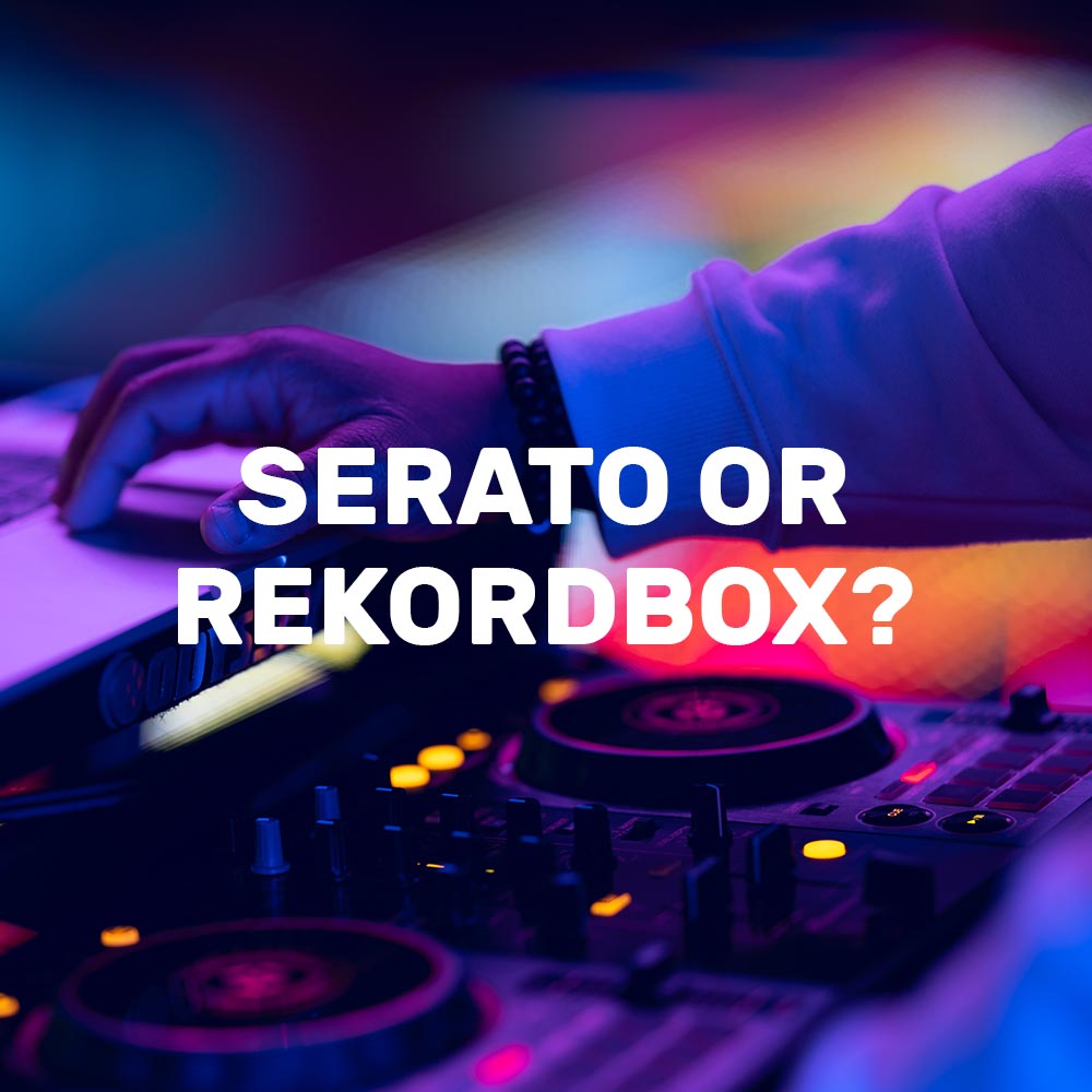 should-i-learn-to-dj-with-serato-or-rekordbox-lsa
